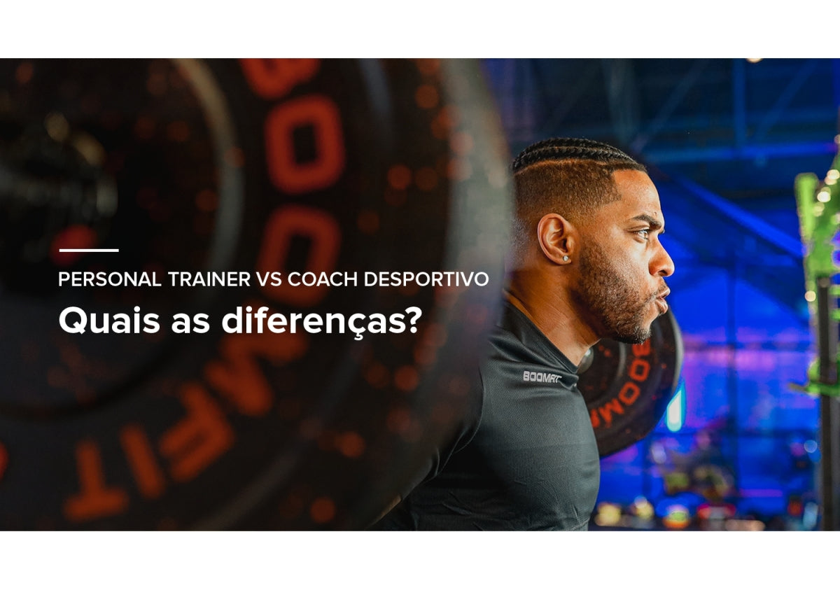 Personal Trainer vs Coach Desportivo: Quais as diferenças?